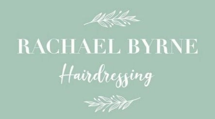 Rachael Byrne Hairdressing – kuva 2