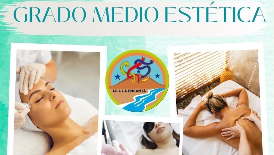 IES LA ENCANTÁ (GRADO MEDIO ESTÉTICA) изображение 1