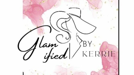 Glamified By Kerrie