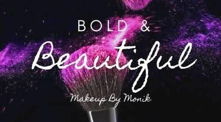 Bold and Beautiful- Makeup by Monik