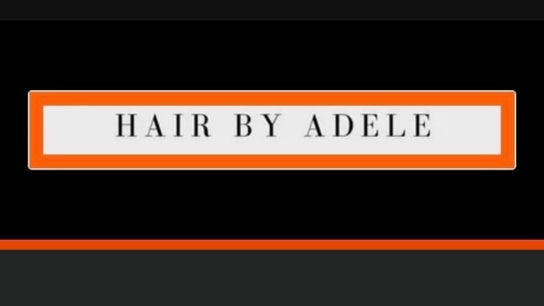 Hair by Adele