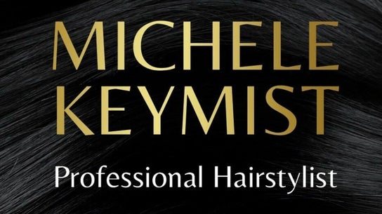 Michele Keymist Professional Hairstylist