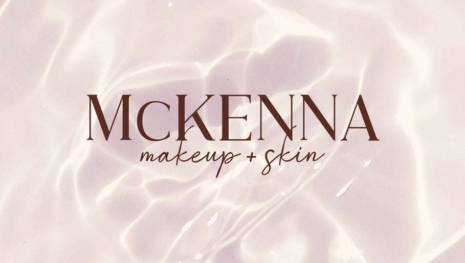 McKenna Makeup + Skin – kuva 1
