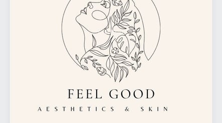 Feel Good Aesthetics & Skin