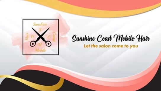 Sunshine Coast Mobile Hair