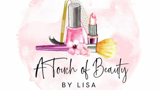 A Touch of Beauty by Lisa - Perton
