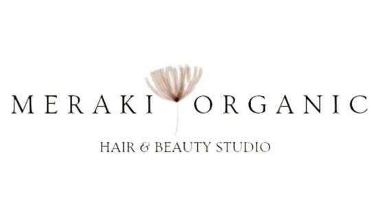 Meraki Organic Hair and Beauty Studio