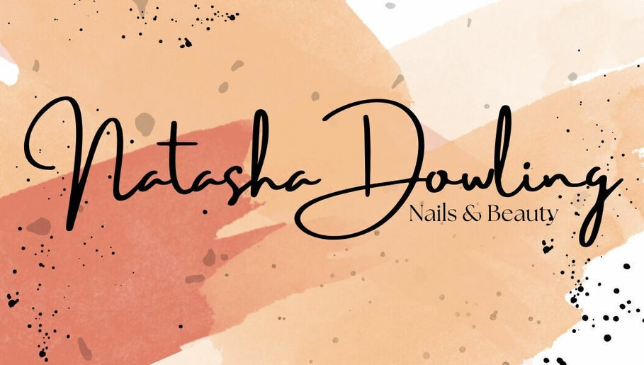 Natasha Dowling Nails & Beauty imaginea 1