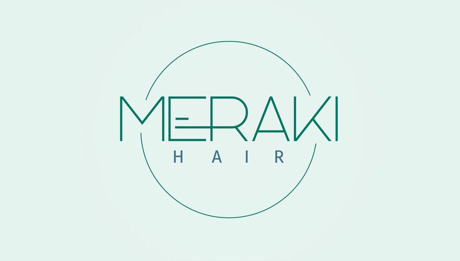 Meraki Hair, bild 1