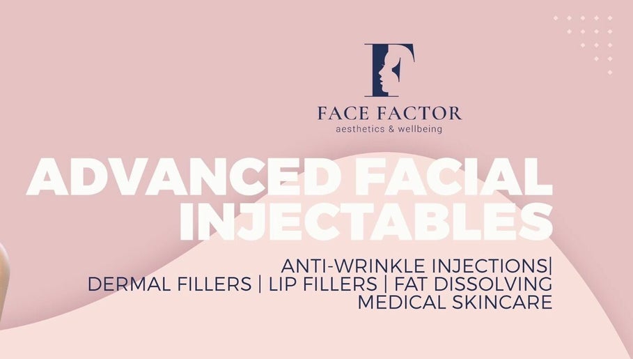 Face Factor Aesthetics & Wellbeing 1paveikslėlis