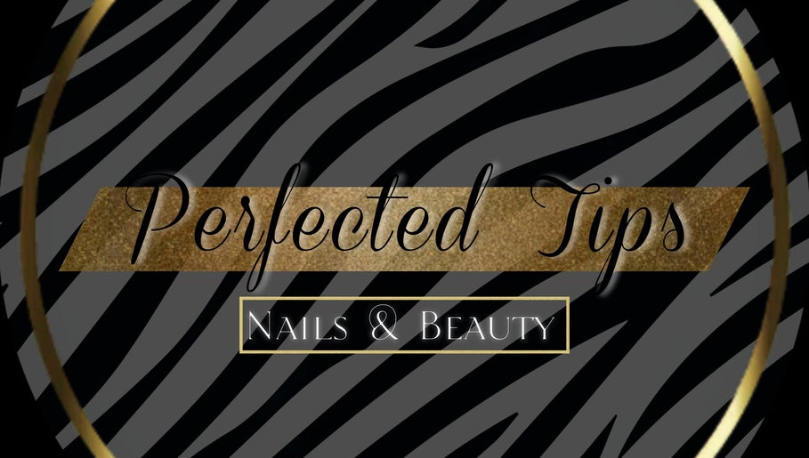 Perfected Tips image 1
