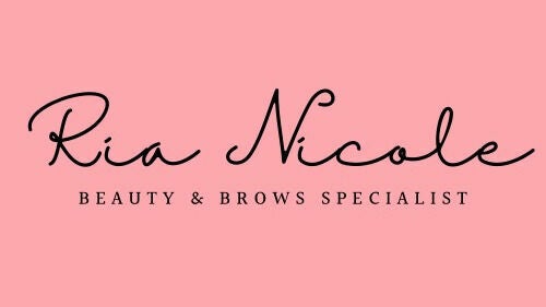 Ria Nicole: Beauty & Brows Specialist