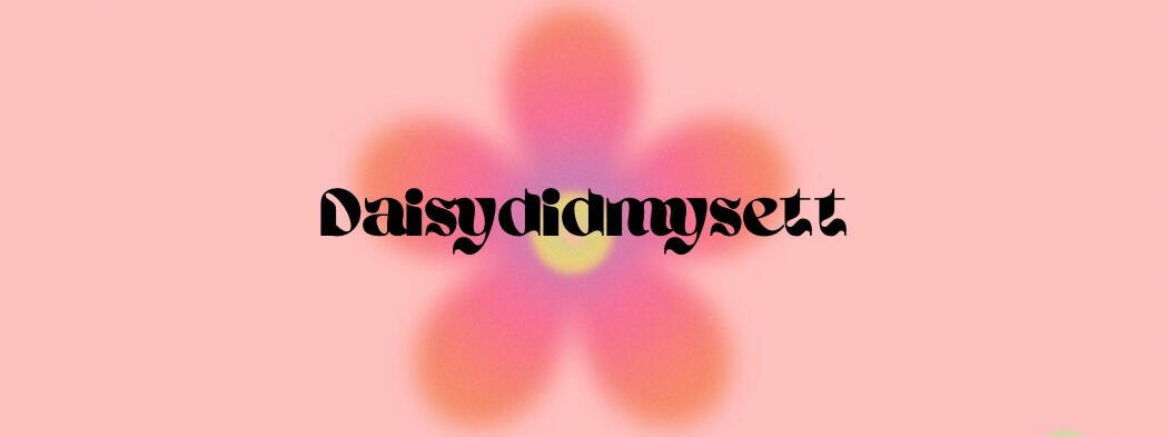daisydidmysett image 1