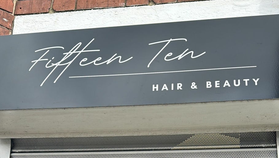 Fifteen Ten Hair & Beauty – kuva 1