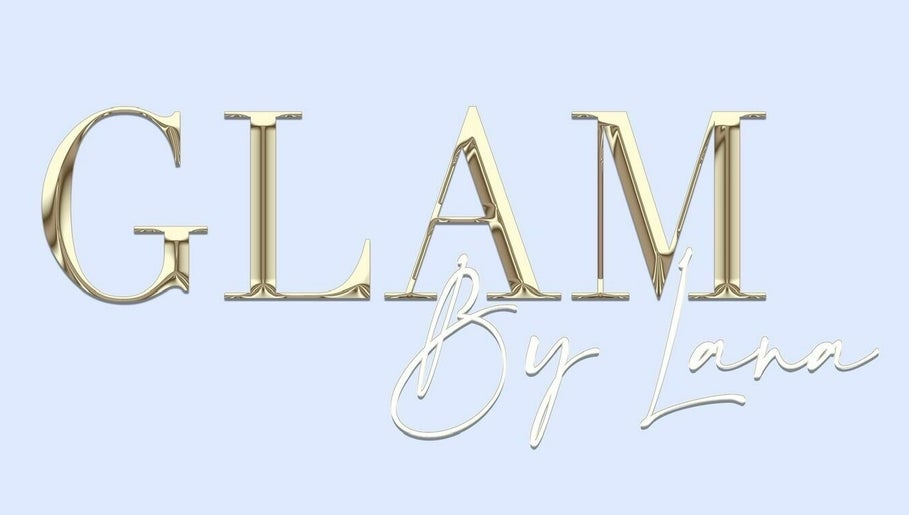 Glam by Lana image 1