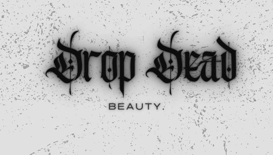 Drop Dead Beauty image 1