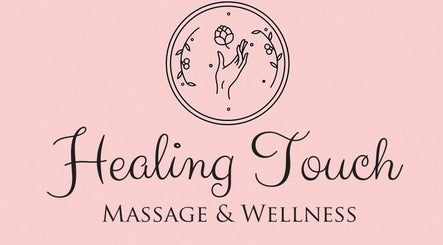Healing Touch Massage & Wellness