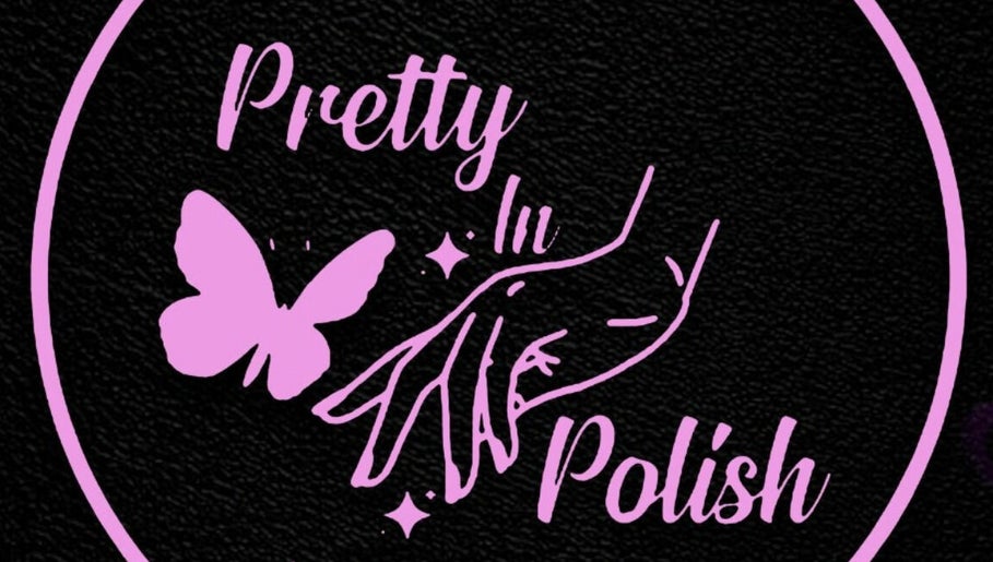Pretty In Polish 1paveikslėlis
