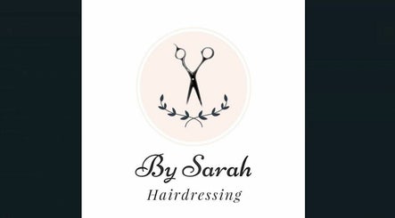 By Sarah Hairdressing