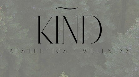 Kind Aesthetics and Wellness