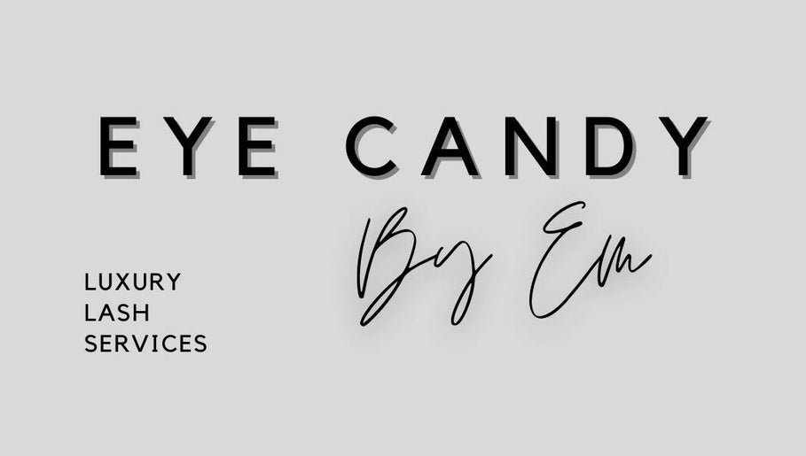 Eye Candy by Em 1paveikslėlis