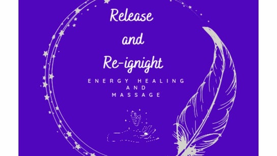 Release and Re-ignight Mobile Energy Healing and Massage