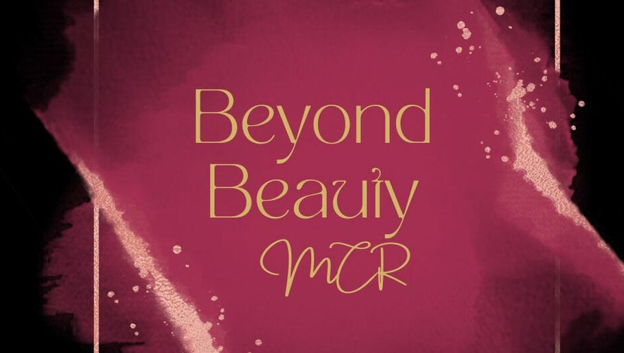 Beyond Beauty MCR 1paveikslėlis