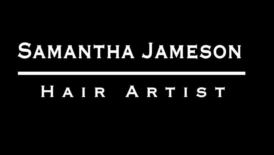 Samantha Jameson Hair Artist, bild 1