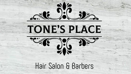 Tone’s Place Hair Salon & Barbers
