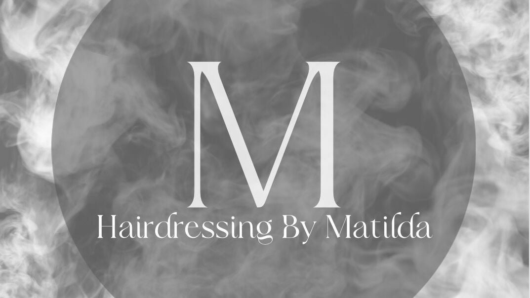 Hairdressing by Matilda. At PALMOWSKI Hair Design Wath upon Dearne