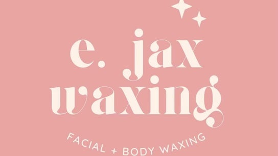 E. Jax Waxing