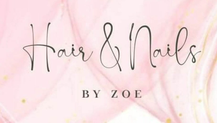 Hair & Nails by Zoe изображение 1