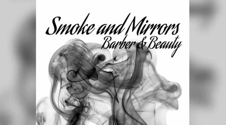 Smoke & Mirrors Barber and Beauty