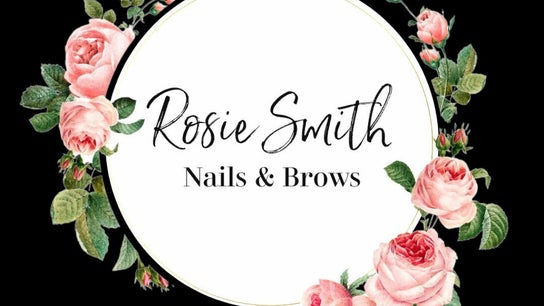 Rosie Smith - Nails & Brows