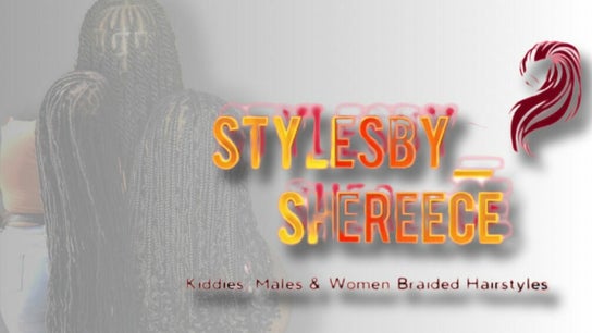 Styles by Shereece