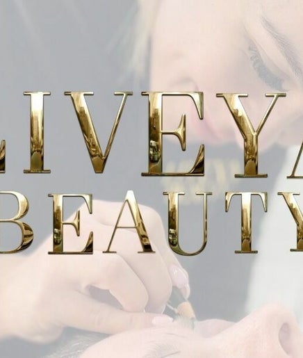 Liveya Beauty ( Brentwood Highstreet) image 2