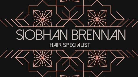 Siobhan Brennan Hair Specialist