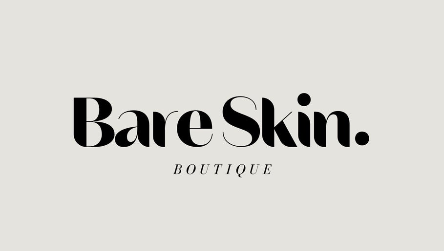 Bare Skkn Boutique – obraz 1