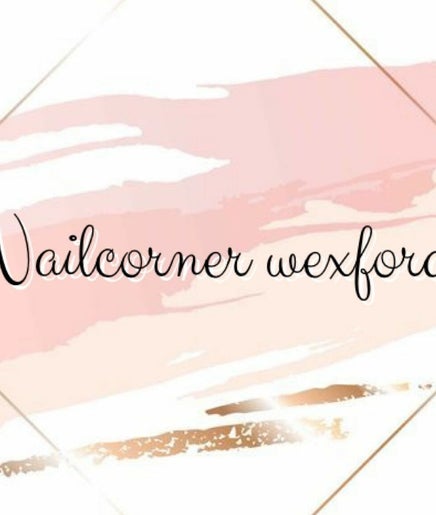 Nailcorner Wexford изображение 2