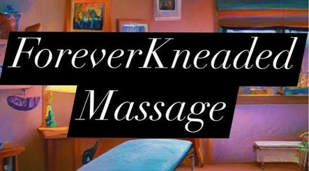 ForeverKneaded Massage