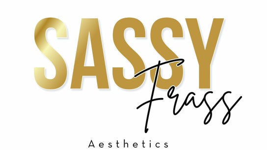SassyFrass Aesthetics LLC