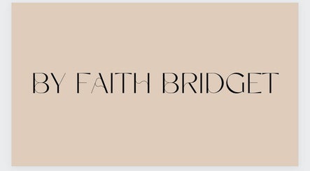 By Faith Bridget