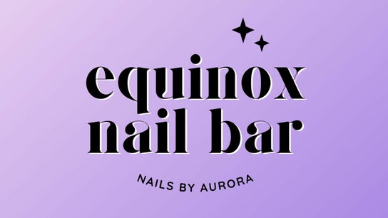 Equinox Nail Bar