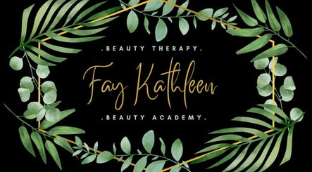 Fay Kathleen Beauty Therapy & Training Academy