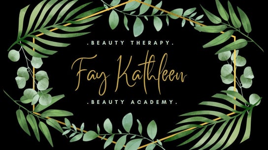 Fay Kathleen Beauty Therapy & Training Academy