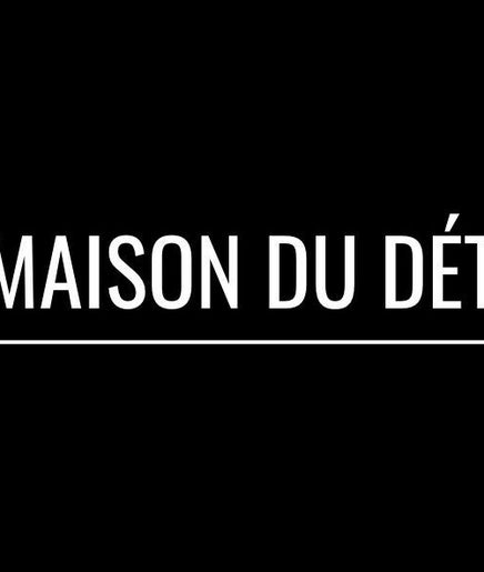 La Maison Du Détail – kuva 2