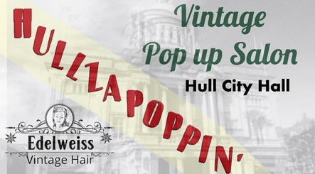 Edelweiss Vintage Hair at Hull City