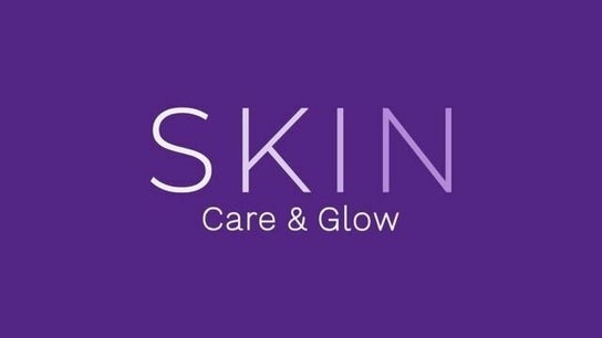 Skin Care and Glow