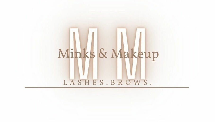 Minks and Makeup image 1