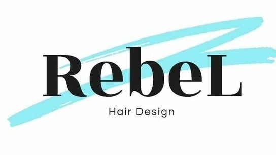 RebeL Hair Design